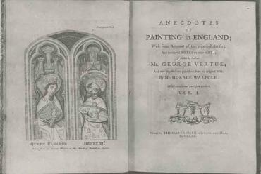 Anecdotes of Painting in England; With some Account of the principal Artists; and incidental notes on other arts [vols. I & II]