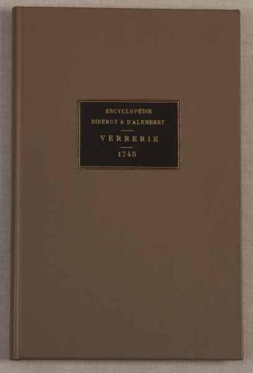 Encyclopédie Diderot & d'Alembert: Verrerie