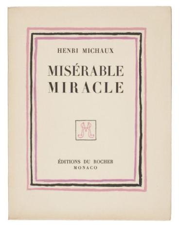Misérable miracle (La Mescaline)