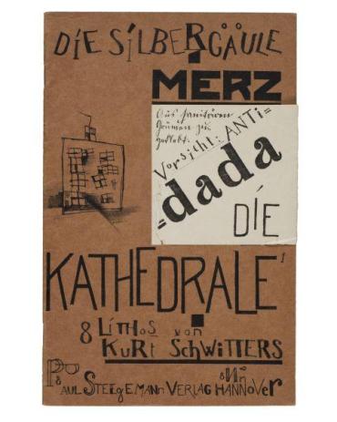 Merz, Vorsicht: Anti-dada; Die Kathedrale