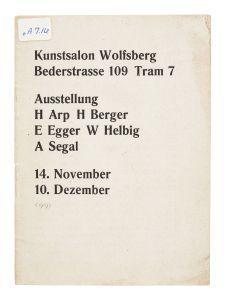 Ausstellung: H. Arp, H. Berger, E. Egger, W. Helbig, A. Segal