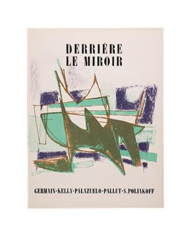 Derrière le miroir: Tendance. Germain, Kelly, Palazuelo, Pallut, S. Poliakoff (Numéro 41, octobre 1951)