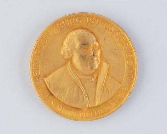 Medal: Commemorating MARTIN LUTHER at the quadricentennial of the Reformation