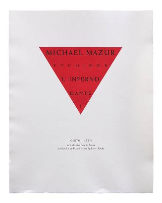 Michael Mazur, Etchings: L'Inferno, Dante [ with selections from the Italian translation of an English version by Robert Pinsky]
