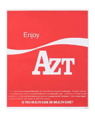 Enjoy AZT (ACT UP) from "Your House is Mine"