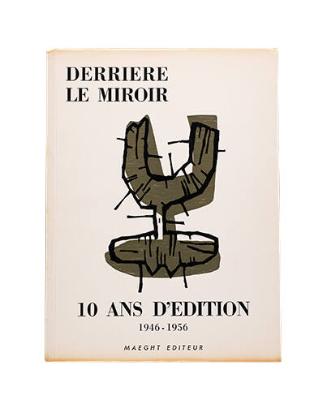 Derrière le miroir: 10 ans d'édition 1946-1956