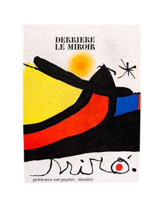 Derrière le miroir: Miró, peintures sur papier, dessins (Numéro 193/194, octobre-novembre 1971)